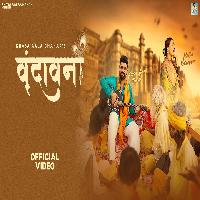 Varindavan Radhe Radhe Malika Kaliraman New Haryanvi Song 2024 By Khasa Aala Chahar Poster